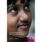 Childhood in a Sri Lankan Village: Shaping Hierarchy and Desire - Paperback