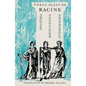 Three Plays of Racine: Phaedra, Andromache, and Britannicus - Paperback