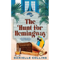 The Hunt for Hemingway - Paperback