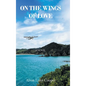 On the Wings of Love - Hardcover