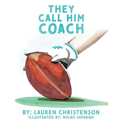 They Call Him Coach - Hardcover