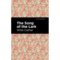 The Song of the Lark - Hardcover