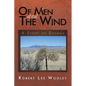 Of Men and the Wind: A Story of Dharma - Paperback