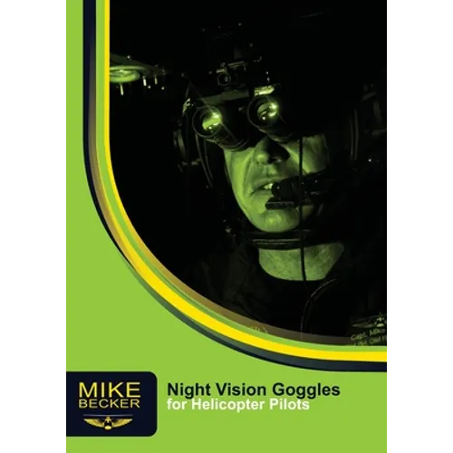 Night Vision Goggles for Helicopter Pilots - Paperback