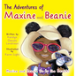 The Adventures of Maxine and Beanie Maxine and Beanie Go to the Beach - Hardcover