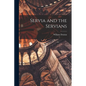 Servia and the Servians - Paperback