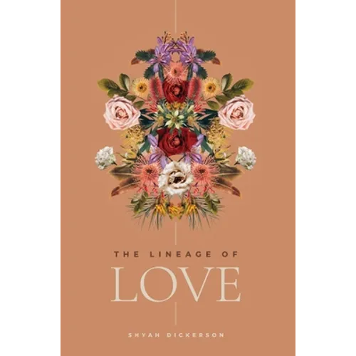 The Lineage of Love - Hardcover