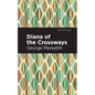 Diana of the Crossways - Hardcover