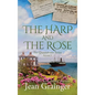 Harp and the Rose - Hardcover