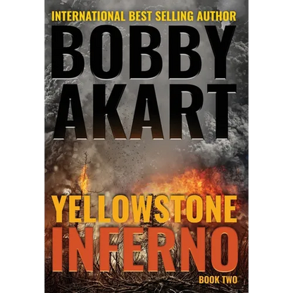 Yellowstone: Inferno - Hardcover