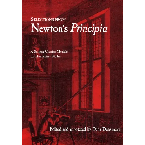 Selections from Newton's Principia - Paperback