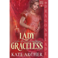 Lady Graceless: A Regency Historical Romance - Paperback
