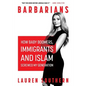 Barbarians: How Baby Boomers, Immigrants, and Islam Screwed My Generation - Paperback