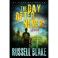 The Day After Never - Legion - Paperback