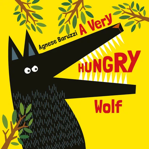 A Very Hungry Wolf - Board Book