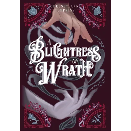 A Blightress of Wrath - Hardcover