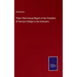 Thirty-Third Annual Report of the President of Harvard College to the Overseers - Hardcover