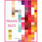 PRAXIS 5622 - Paperback