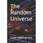 The Random Universe - Paperback