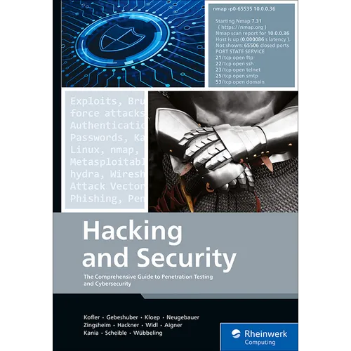 Hacking and Security: The Comprehensive Guide to Penetration Testing and Cybersecurity - Paperback