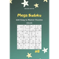 Mega Sudoku - 400 Easy to Master Puzzles 16x16 Vol.8 - Paperback
