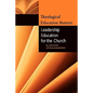 Theological Education Matters: Leadership Education for the Church - Paperback