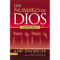 Los Nombres de Dios: 52 Estudios B��blicos Personales O Para Grupos - Paperback