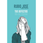 Tus Defectos No Se Tocan - Paperback