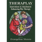 Theraplay: Innovations in Attachment-Enhancing Play Therapy - Paperback
