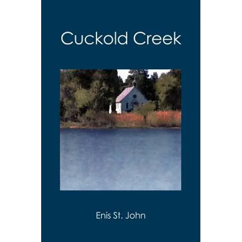 Cuckold Creek - Paperback