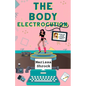 The Body Electrocution - Paperback