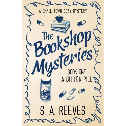 The Bookshop Mysteries: A Small Town Cozy - Paperback
