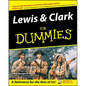 Lewis & Clark for Dummies - Paperback