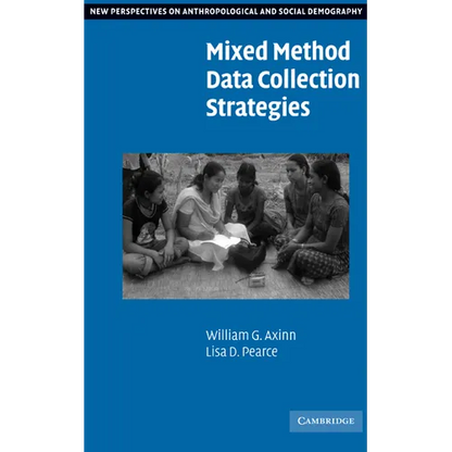 Mixed Method Data Collection Strategies - Hardcover