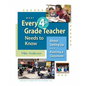 What Every 4th Grade Teacher Needs to Know: About Setting Up and Running a Classroom - Paperback
