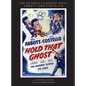 Hold That Ghost: Including the Original Shooting Script (hardback) - Hardcover