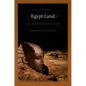 Egypt Land: Race and Nineteenth-Century American Egyptomania - Paperback
