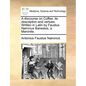 A Discourse on Coffee: Its Description and Vertues. Written in Latin by Faustus Naironus Banesius, a Maronite. - Paperback