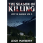 The Season of Killing: Cozy Mystery - Paperback