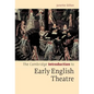 The Cambridge Introduction to Early English Theatre - Hardcover