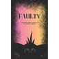 Faulty: A Sentient Object Romance - Paperback