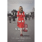 Stealing Mr. Smith - Paperback