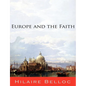 Europe and the Faith - Paperback