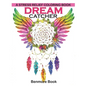 Dream Catcher: A Stress Relief Coloring book (dreamcatcher coloring books for adults) (Dream Catcher Mandalas) - Paperback