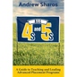 All 4s and 5s: A Guide to Teaching and Leading Advanced Placement Programs - Paperback