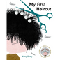 My First Haircut - Board Book