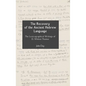 The Recovery of the Ancient Hebrew Language: The Lexicographical Writings of D. Winton Thomas - Hardcover