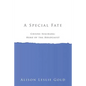 A Special Fate: Chiune Sugihara: Hero of the Holocaust - Paperback