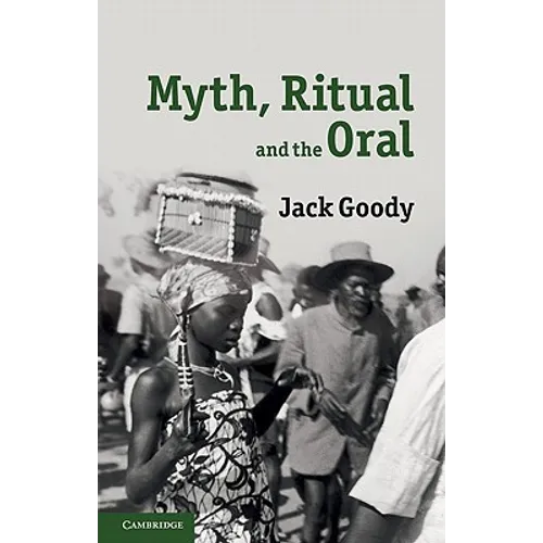 Myth, Ritual and the Oral - Paperback