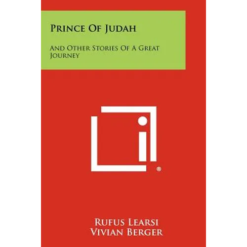 Prince of Judah: And Other Stories of a Great Journey - Paperback